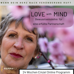 LOVE-MIND  24 Wochen Online Einzelprogramm
